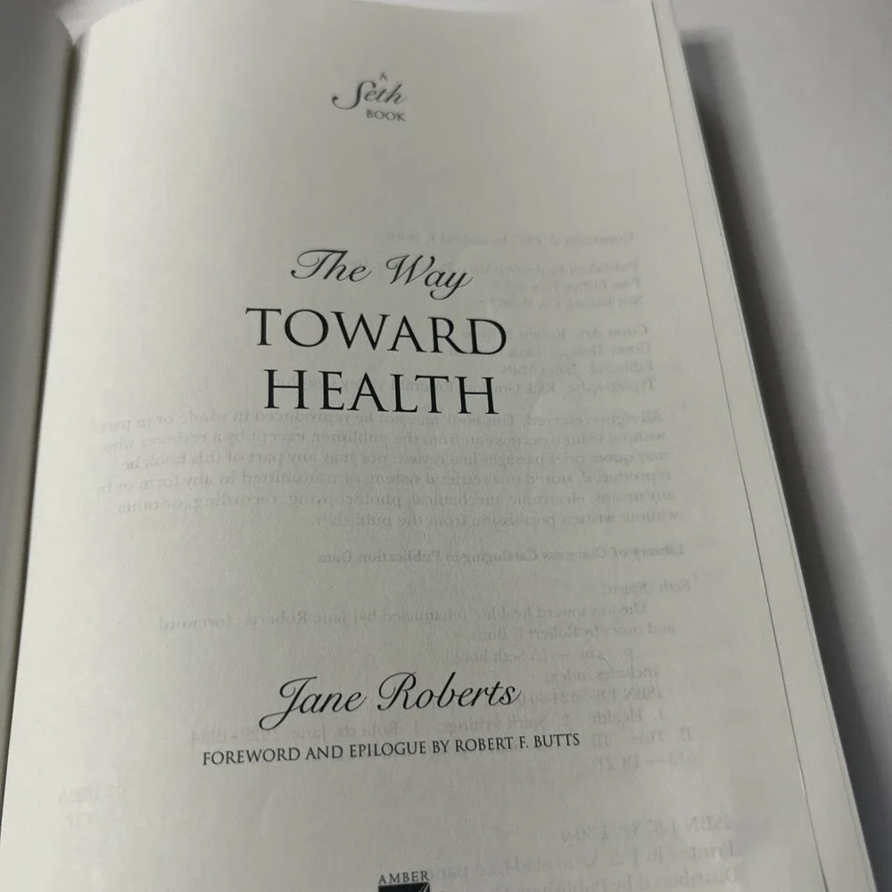 The Way Toward Health/ The Nature Of Personal Reality by Jane Roberts/Seth Book3